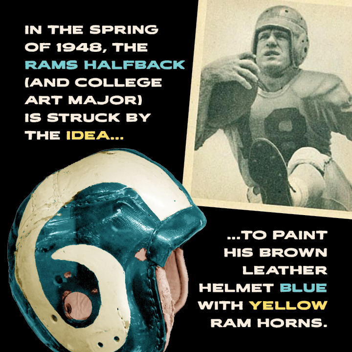 Rams Rewind on Twitter: You likely know that former Rams fullback Fred  Gehrke created the first logo on an NFL helmet when he painted the iconic  Rams horns on one in 1947.