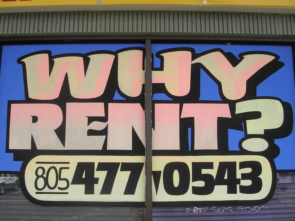 Why Rent? sign